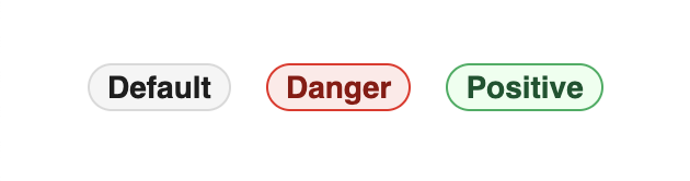 LLM-generated tag components with pill-shaped border radius, showing default gray, danger red, and positive green variants